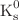 Mathematical equation: $\textrm{K}_{\textrm{s}}^{0}$